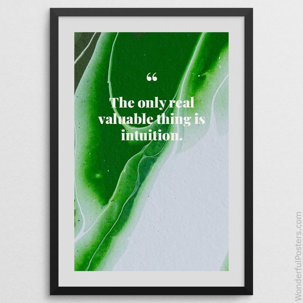 the-only-real-valuable-thing-is-intuition_3112022-QINS-D3-0-3663_1000_blackframe.jpg