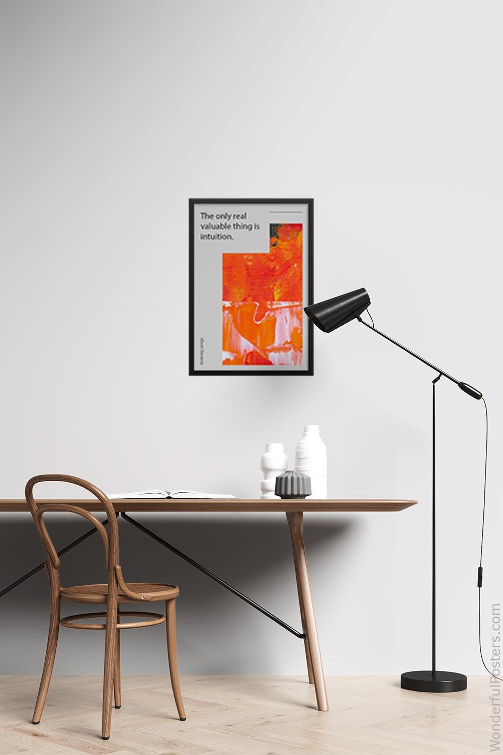 the-only-real-valuable-thing-is-intuition_3112022-QINS-D8-0-9191_1000_blackframed_wall_417.jpg