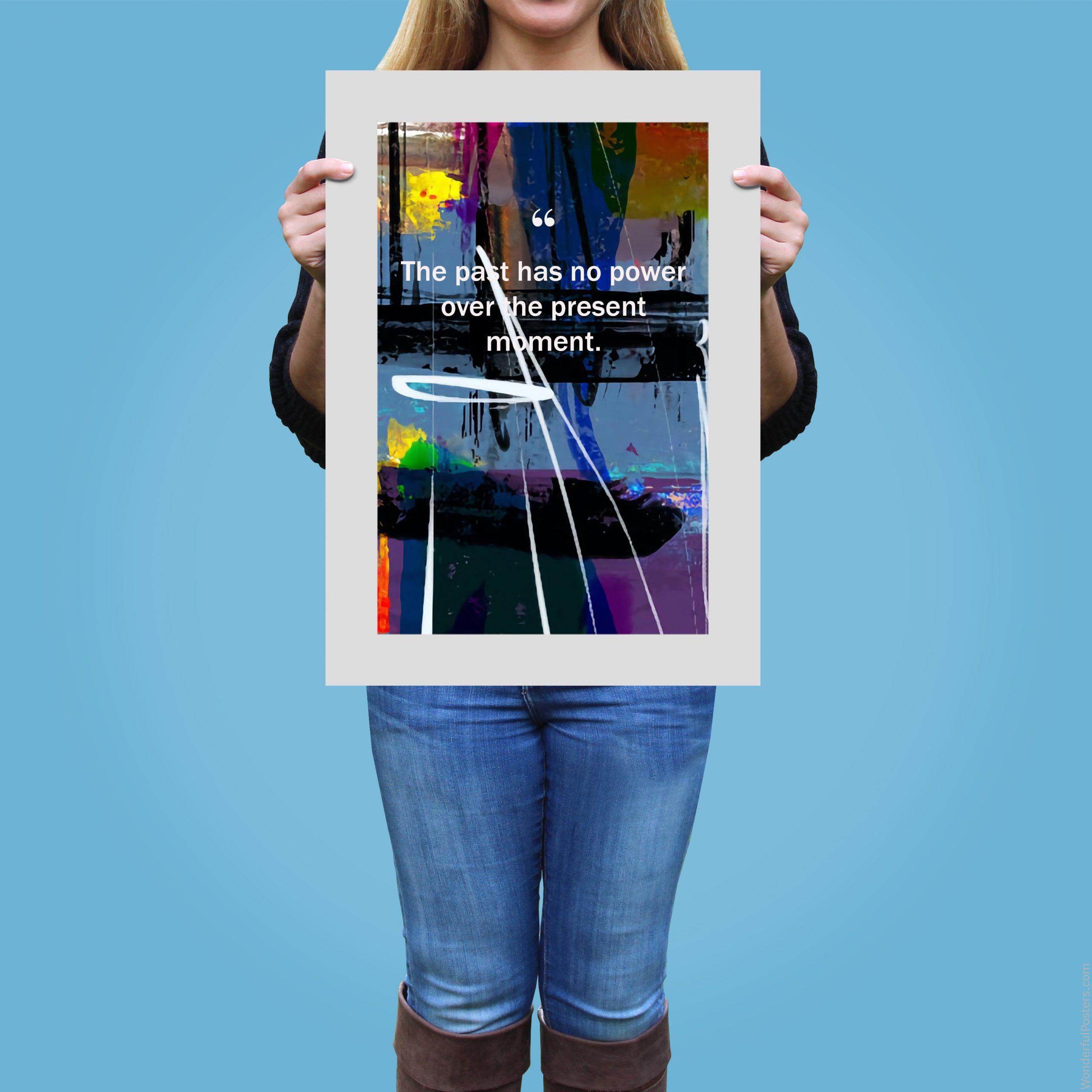 the-past-has-no-power-over-the-present-moment_2012022-Q500-D3-0-7101_1000_girlholding.jpg