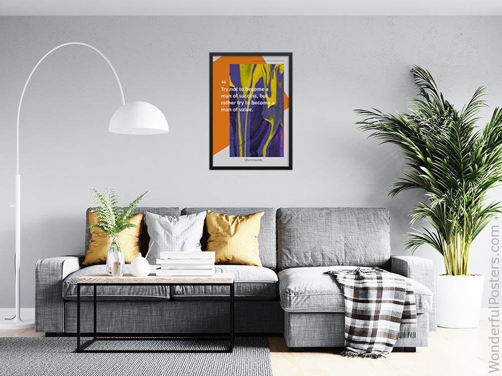 try-not-to-become-a-man-of-success-but-rather-try-to-become-a-man-of-value_3112022-QINS-D21D-0-1767_1000_blackframed_wall_416.jpg