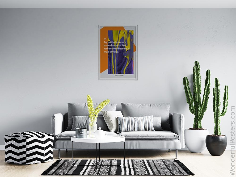 try-not-to-become-a-man-of-success-but-rather-try-to-become-a-man-of-value_3112022-QINS-D21D-0-1767_1000_whiteframed_wall_414.jpg