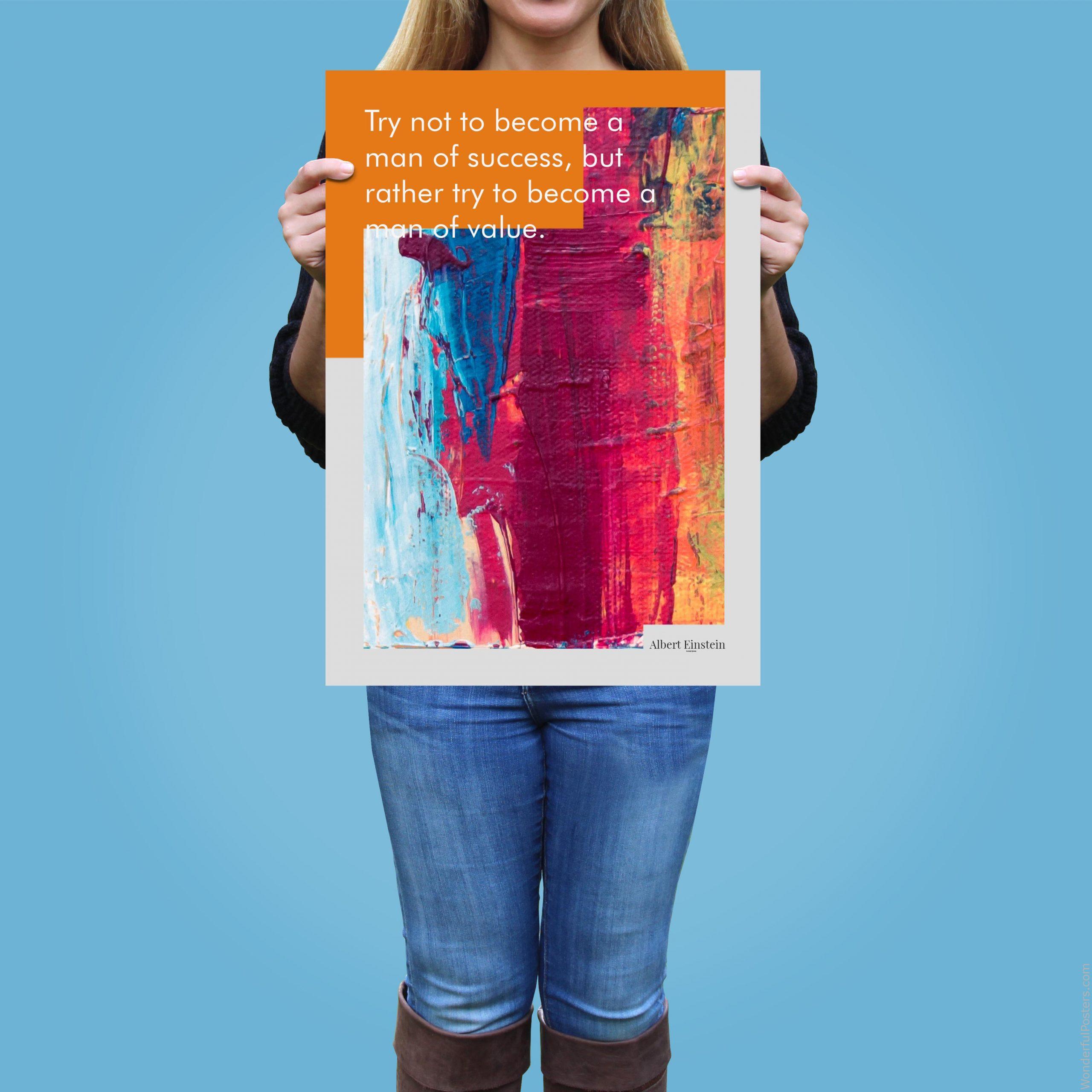 try-not-to-become-a-man-of-success-but-rather-try-to-become-a-man-of-value_3112022-QINS-D27D-0-9545_1000_girlholding.jpg