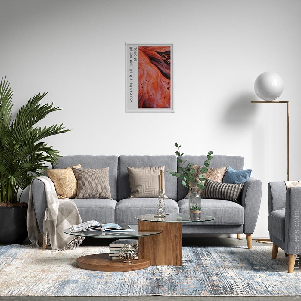 you-can-have-it-all-just-not-all-at-once_2012022-Q500-D10-0-3679_1000_whiteframed_wall_443.jpg