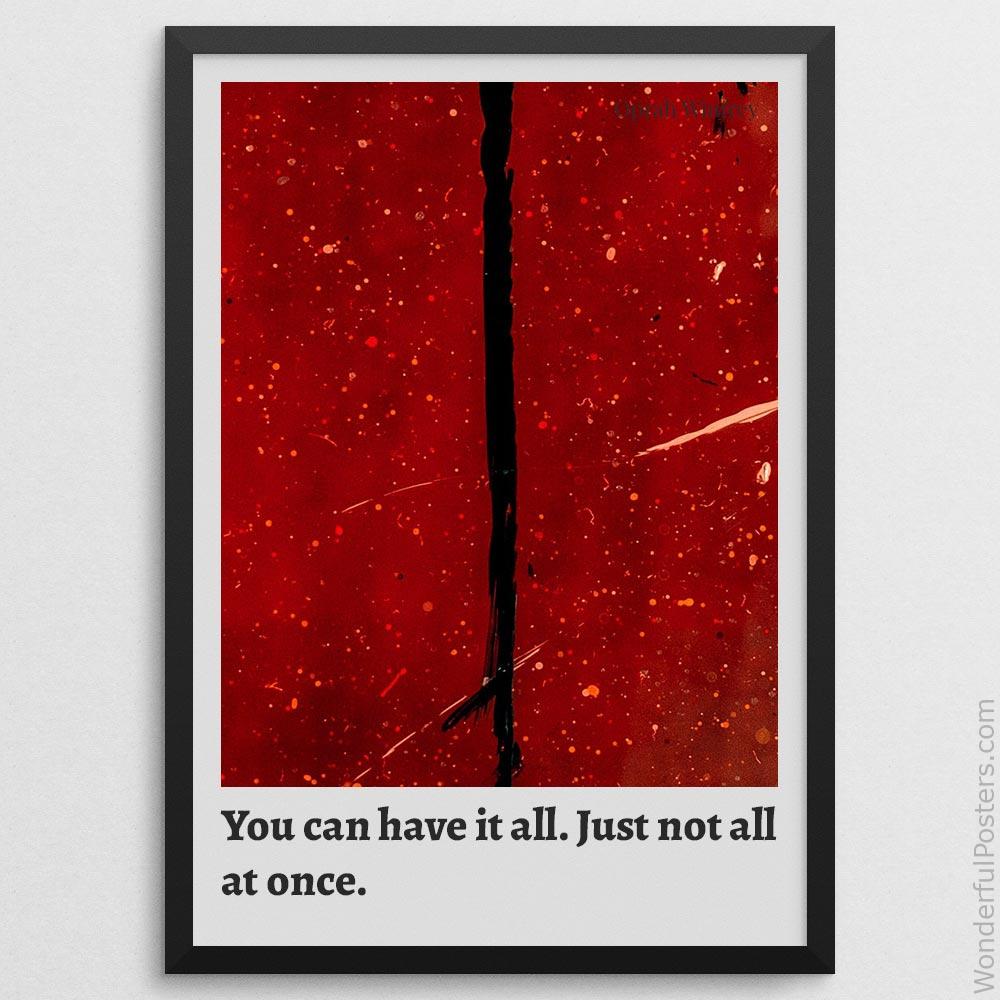 you-can-have-it-all-just-not-all-at-once_2012022-Q500-D19-0-7791_1000_blackframe.jpg