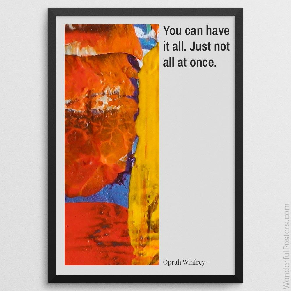 you-can-have-it-all-just-not-all-at-once_2012022-Q500-D24-0-8683_1000_blackframe.jpg