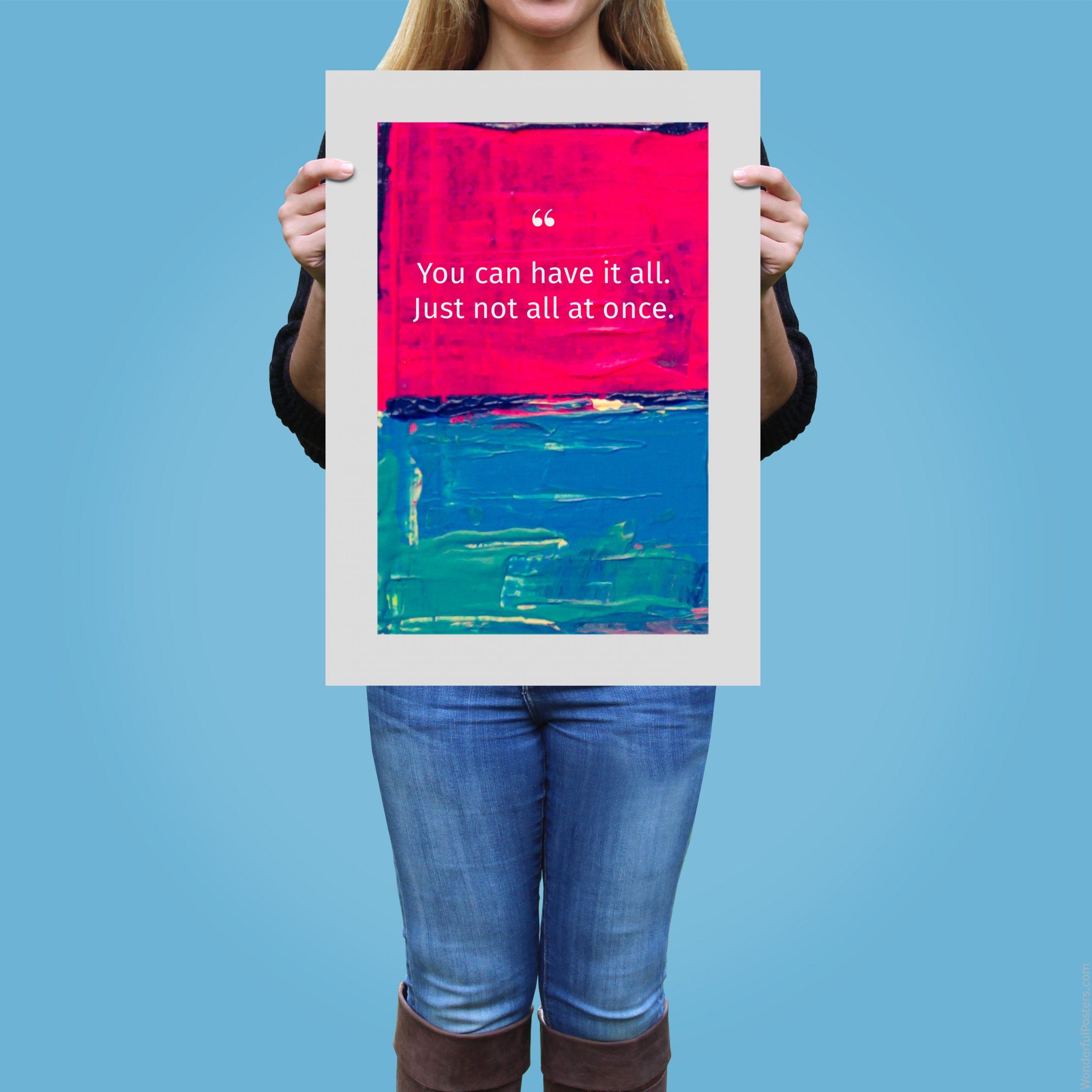 you-can-have-it-all-just-not-all-at-once_2012022-Q500-D3-0-8121_1000_girlholding.jpg