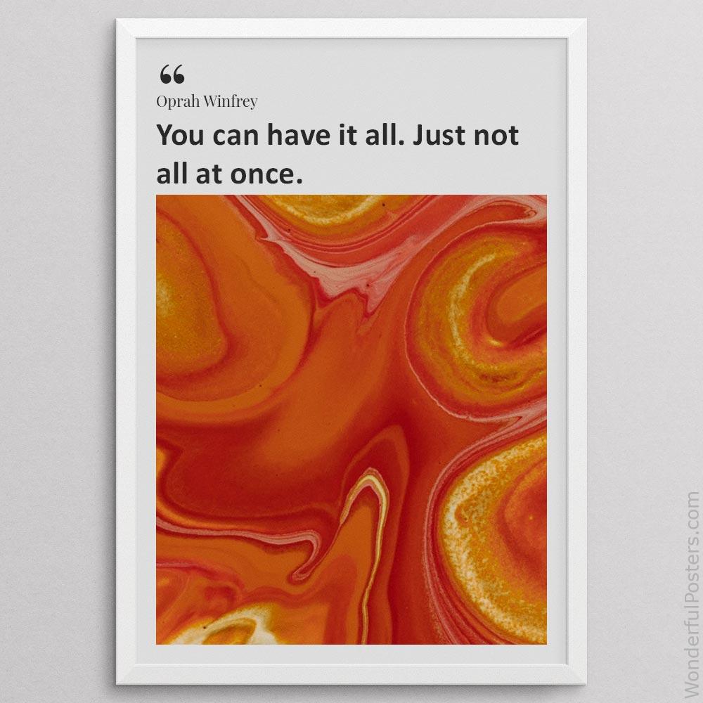 you-can-have-it-all-just-not-all-at-once_2012022-Q500-D33-0-6006_1000_whiteframe.jpg